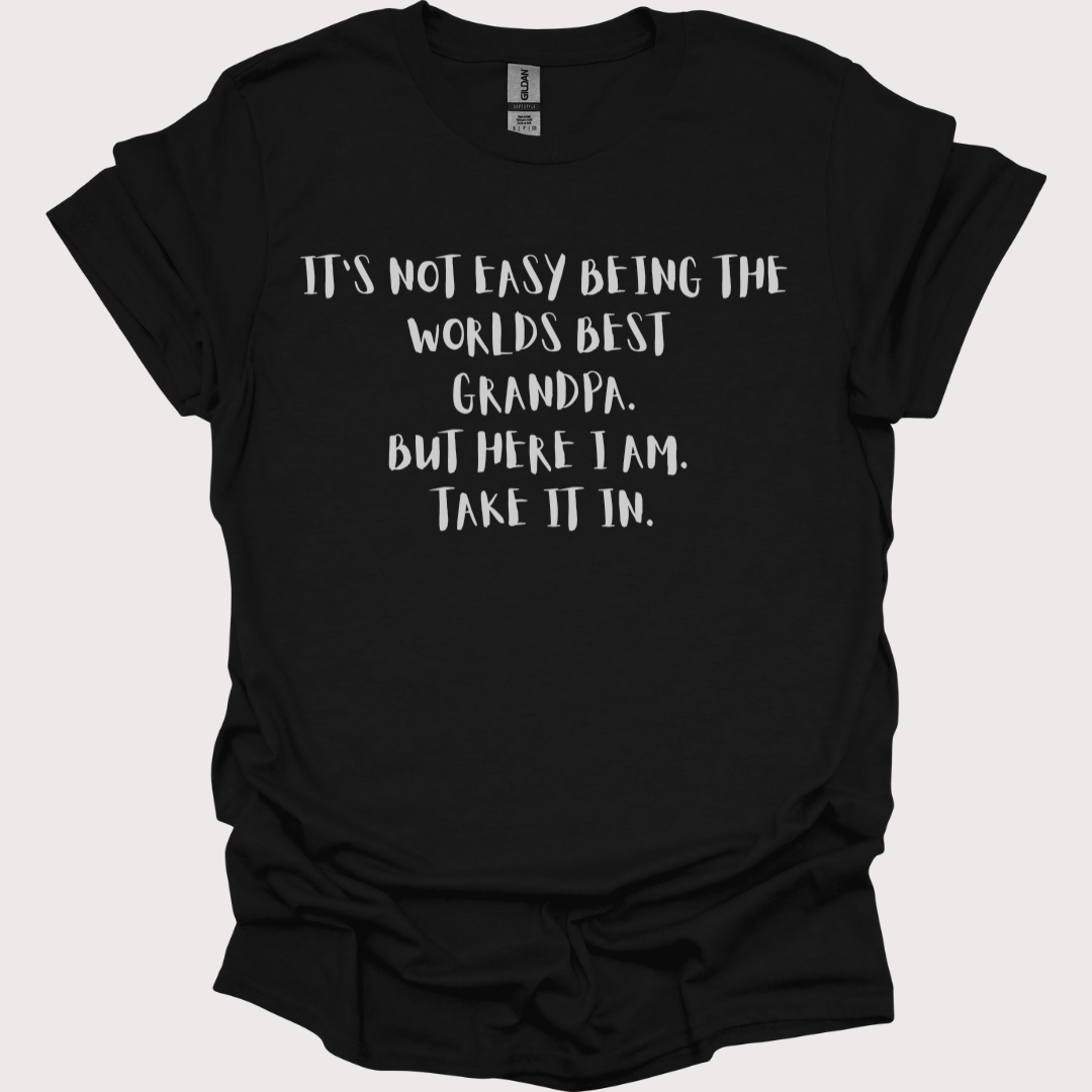 "World’s Best Grandpa: Legend in the Making" Tee