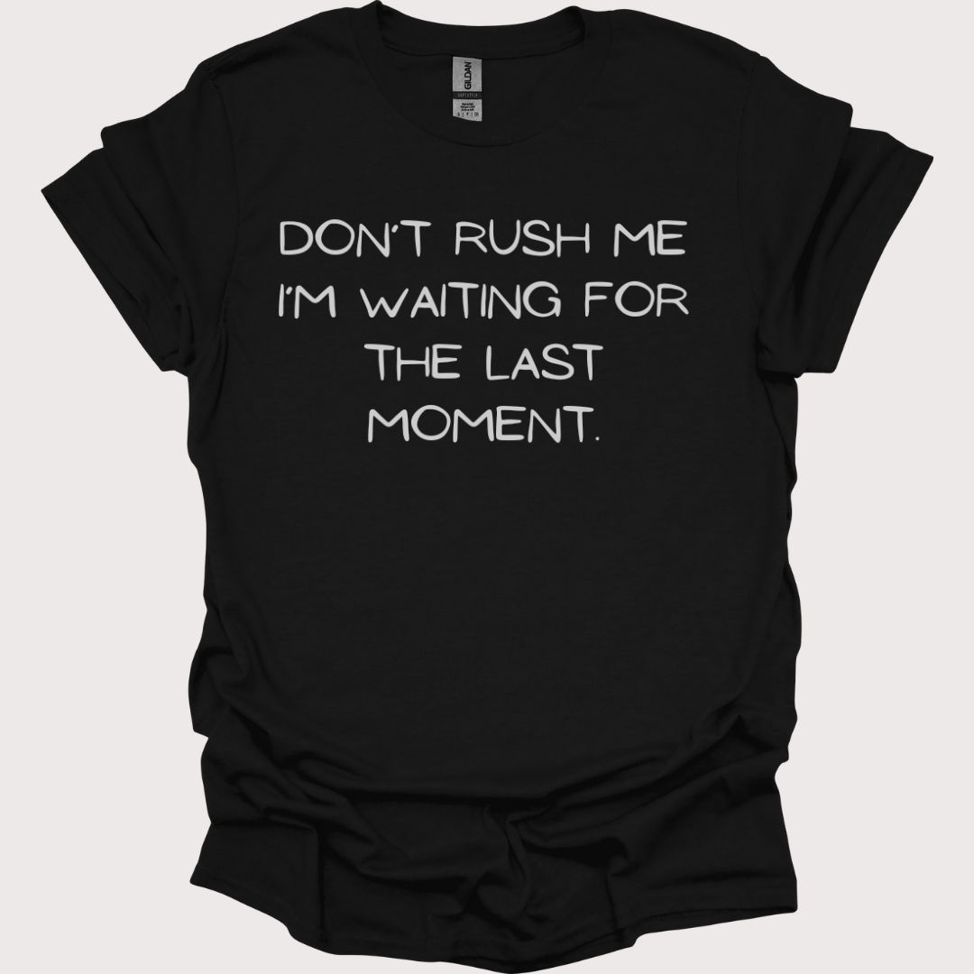 "Last-Minute Master" Unisex Tee