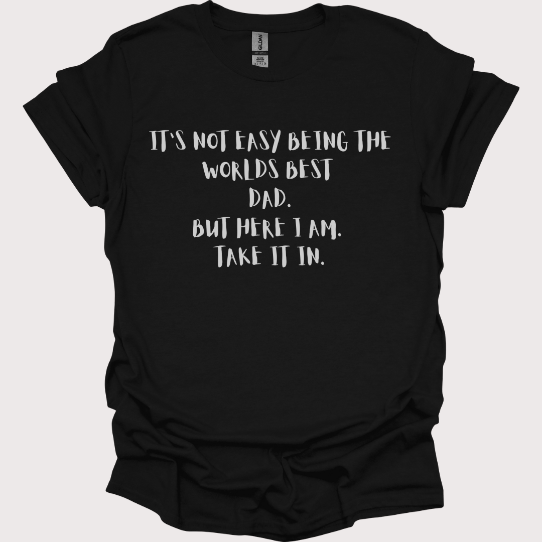"The Best Dad, No Contest" Tee