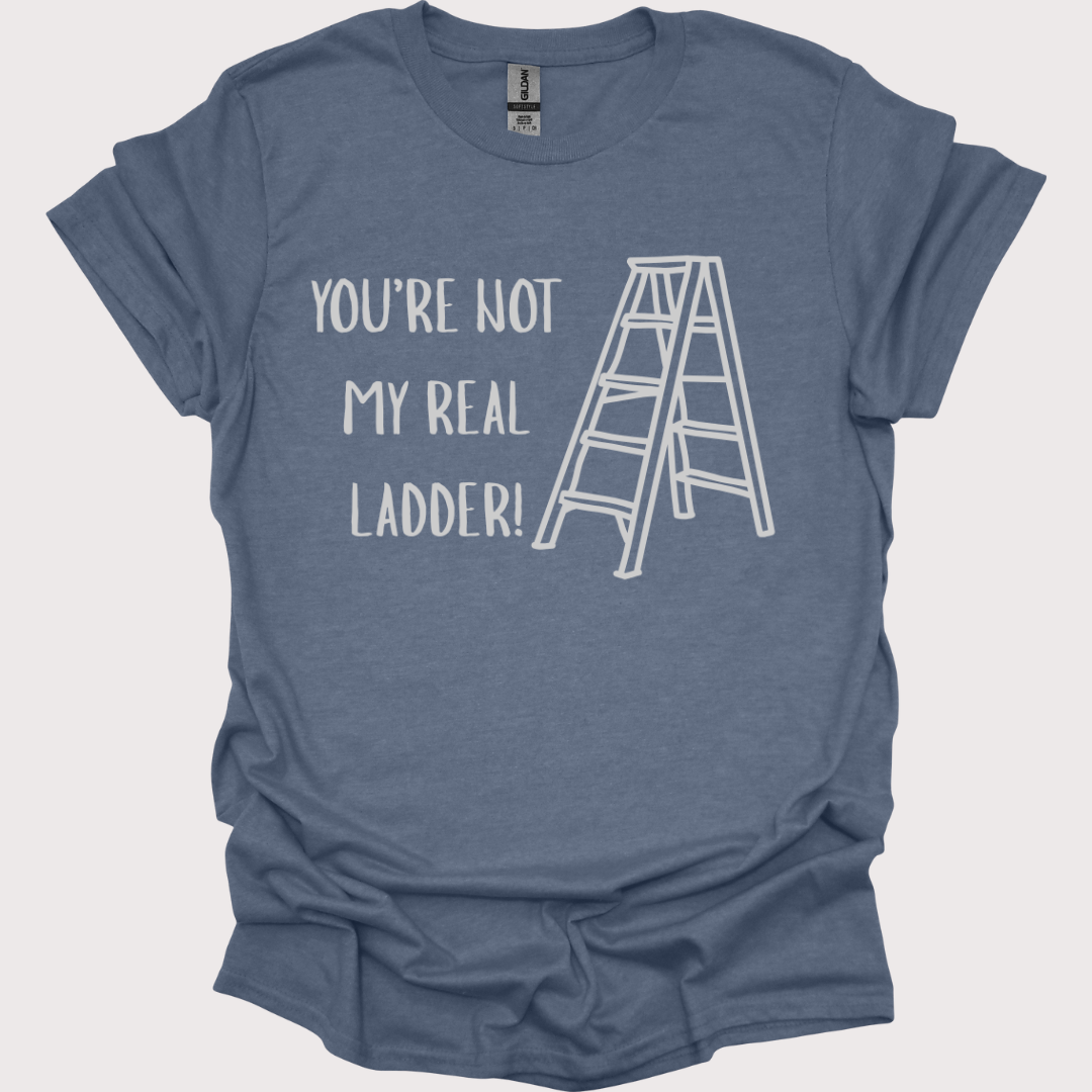 “Step Ladder Drama” Unisex Tee