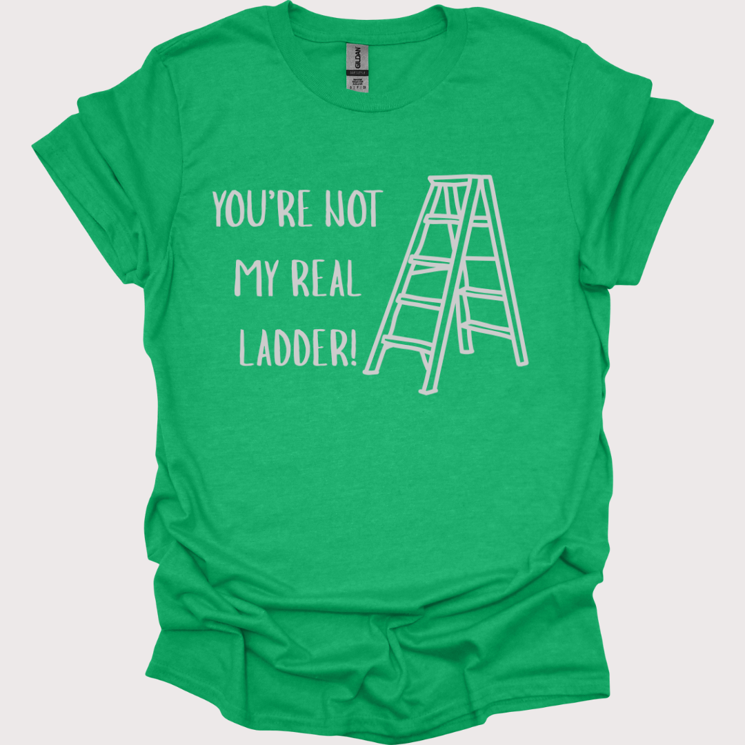 “Step Ladder Drama” Unisex Tee