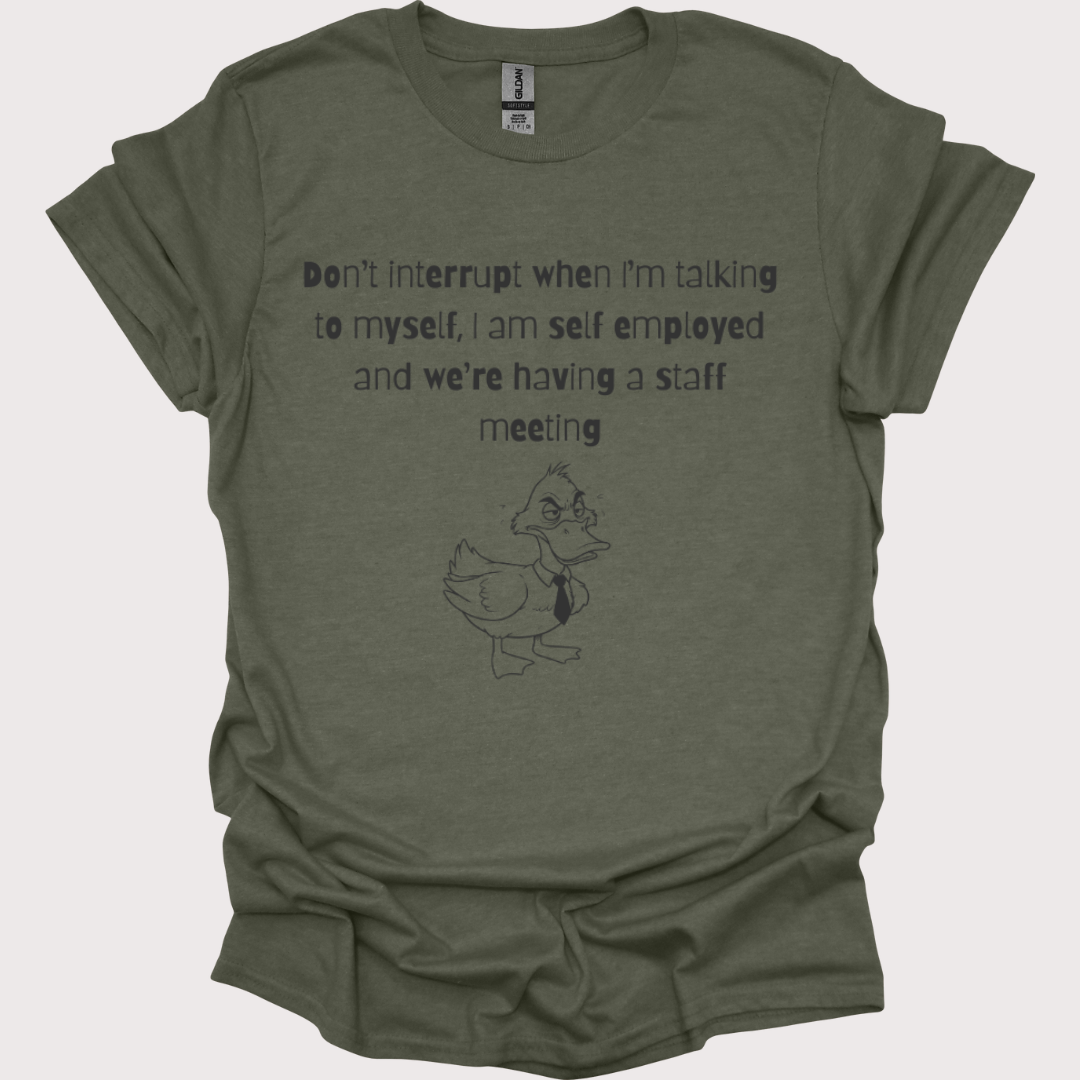 “Talking to Myself, CEO Edition” Shirt