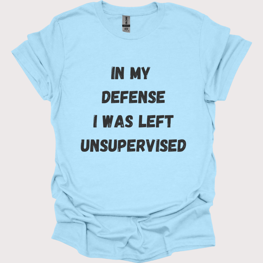 “Unsupervised and Loving It” Unisex Tee
