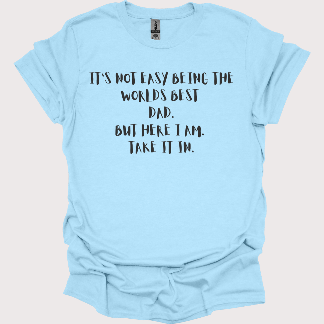 "The Best Dad, No Contest" Tee