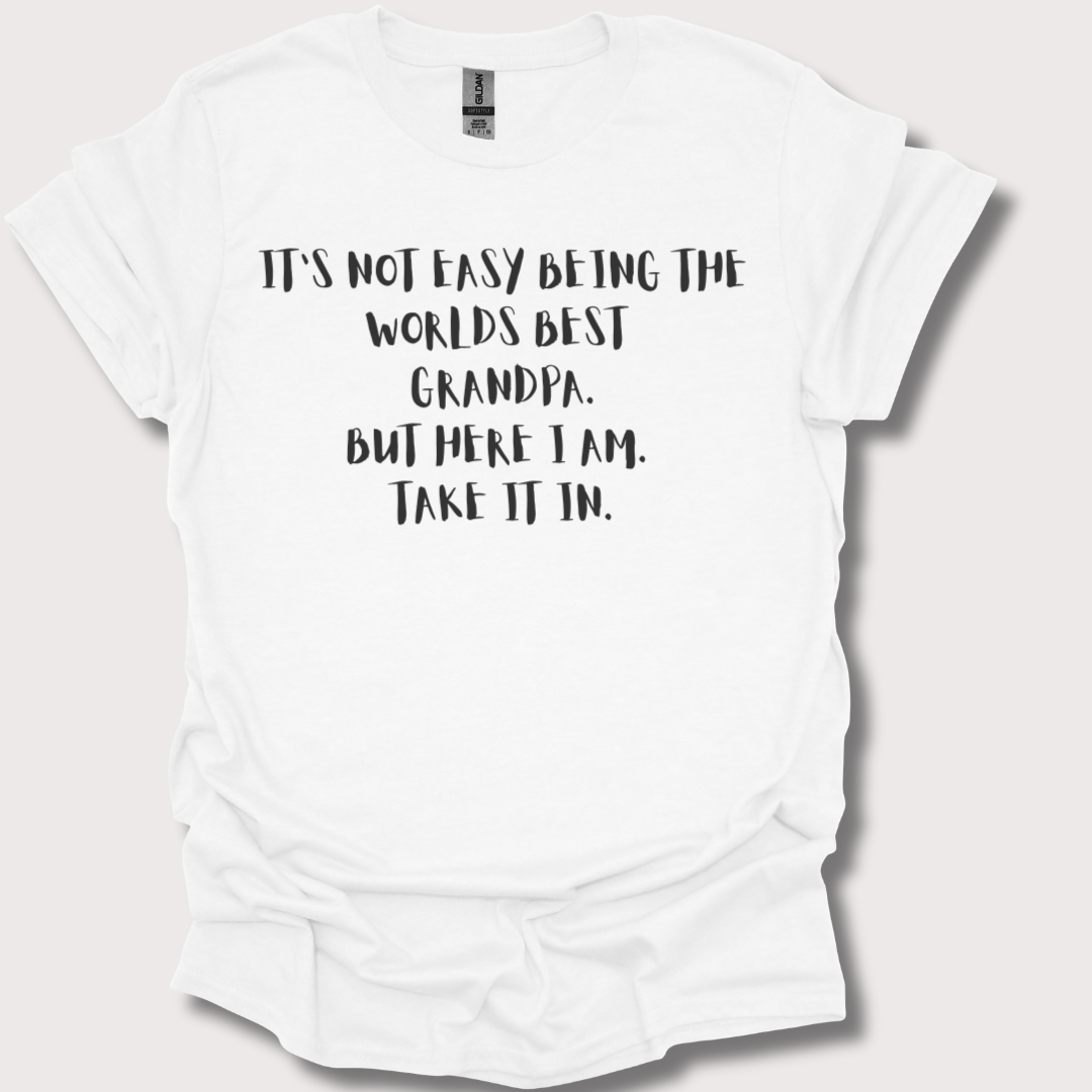 "World’s Best Grandpa: Legend in the Making" Tee