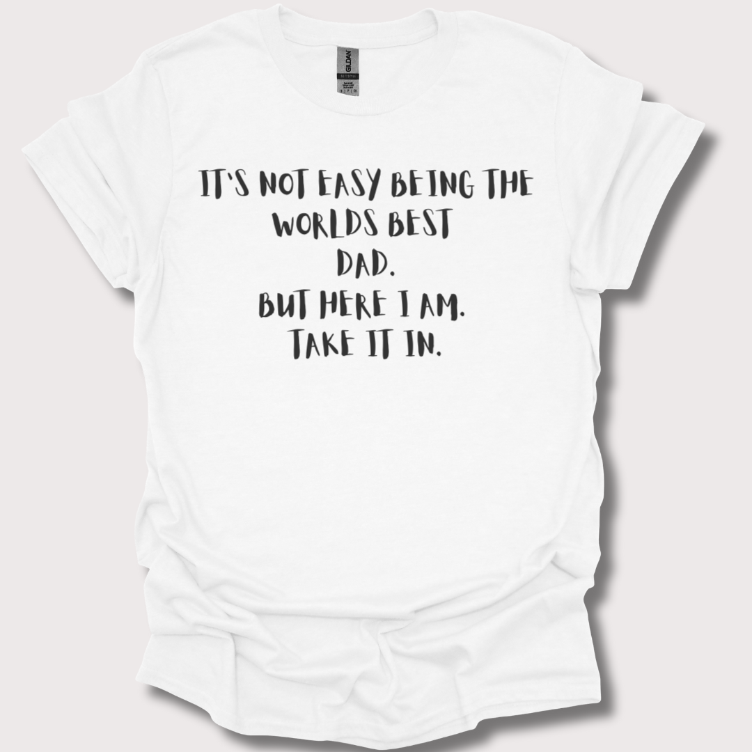 "The Best Dad, No Contest" Tee