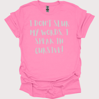 Slurred & Sophisticated Unisex Tee