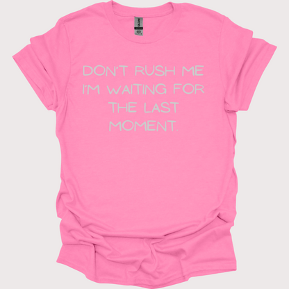 "Last-Minute Master" Unisex Tee