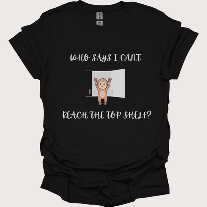 “Vertically Ambitious” Unisex Tee
