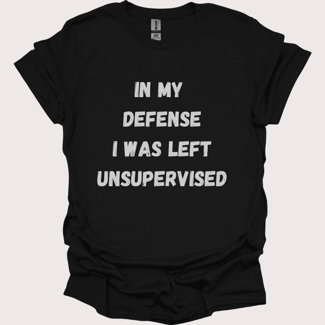 “Unsupervised and Loving It” Unisex Tee