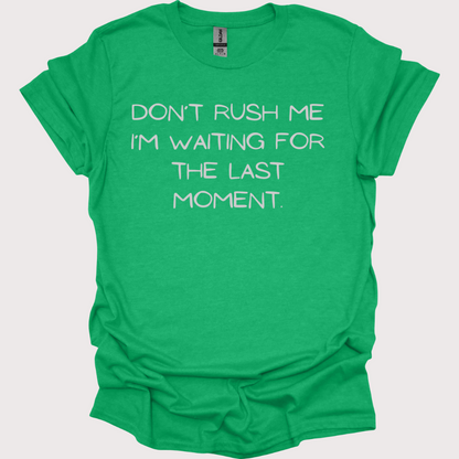 "Last-Minute Master" Unisex Tee