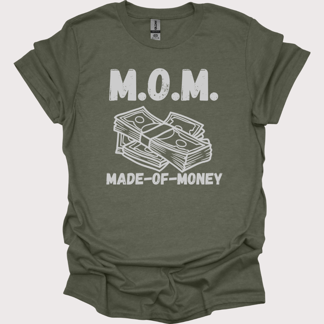 M.O.M. Made-of-Money Tee