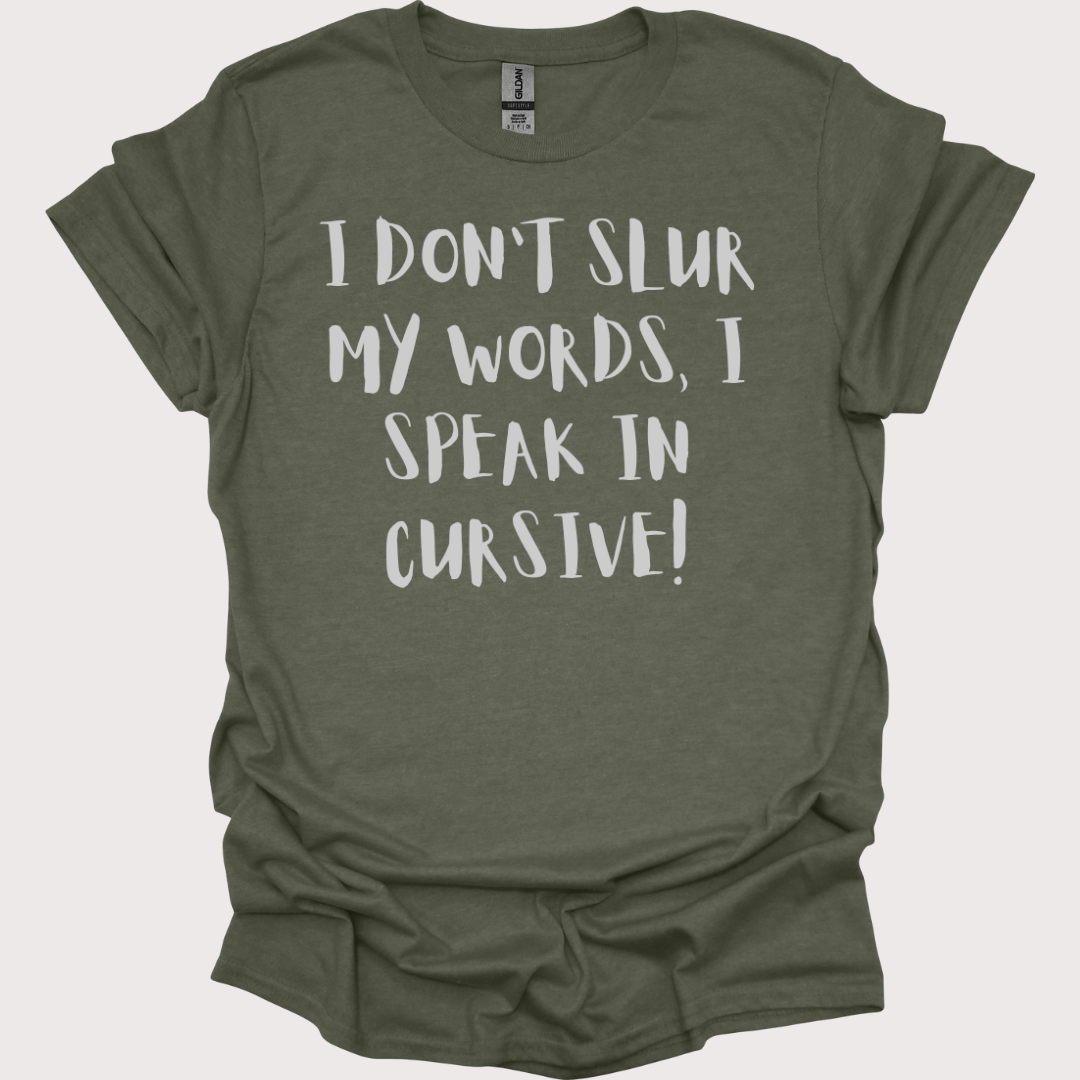 Slurred & Sophisticated Unisex Tee