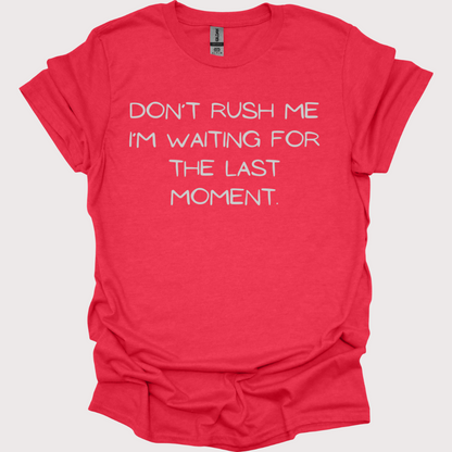 "Last-Minute Master" Unisex Tee