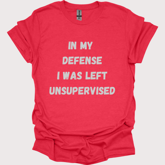 “Unsupervised and Loving It” Unisex Tee