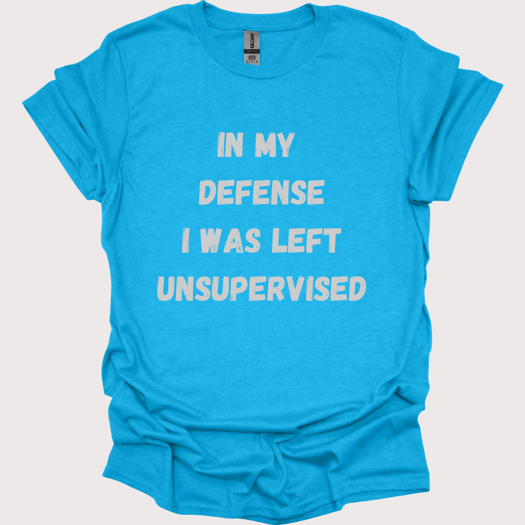“Unsupervised and Loving It” Unisex Tee