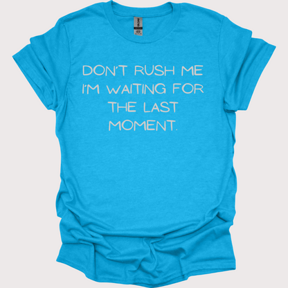 "Last-Minute Master" Unisex Tee