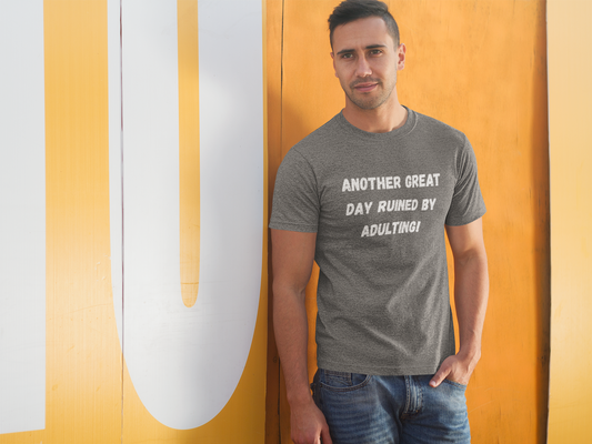 Adulting? Hard Pass. Unisex Tee