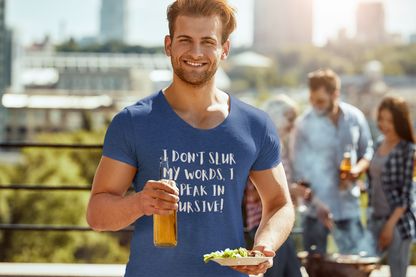 Slurred & Sophisticated Unisex Tee