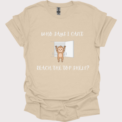 “Vertically Ambitious” Unisex Tee