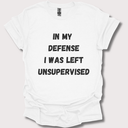 “Unsupervised and Loving It” Unisex Tee