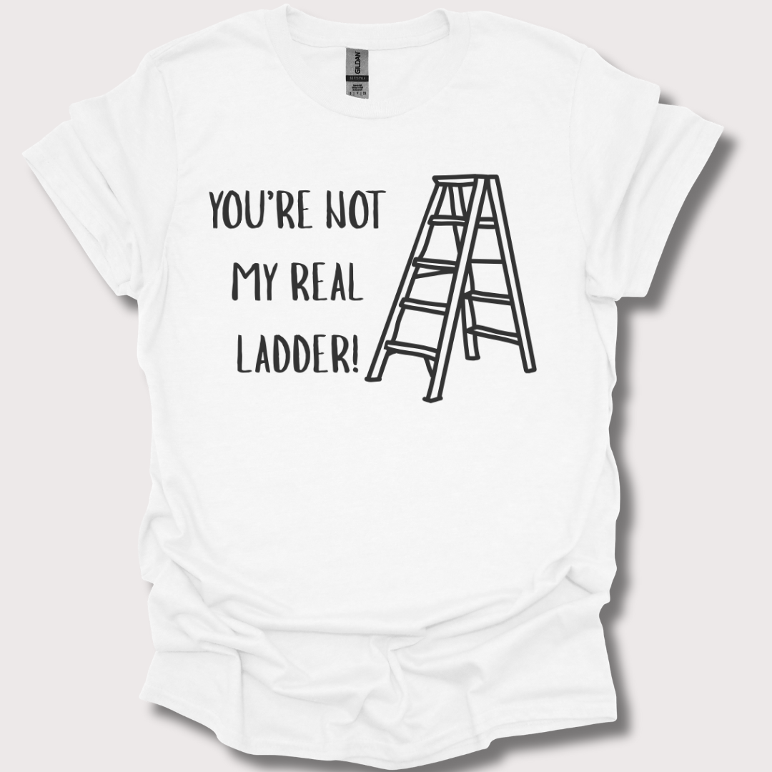 “Step Ladder Drama” Unisex Tee