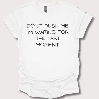 "Last-Minute Master" Unisex Tee