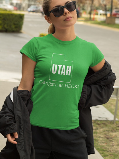 "Gangsta Vibes, Utah Style" Unisex Tee