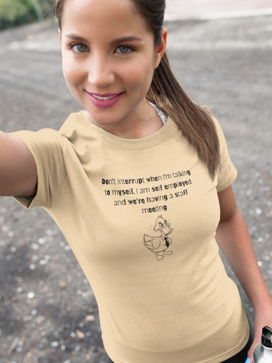 “Talking to Myself, CEO Edition” Shirt